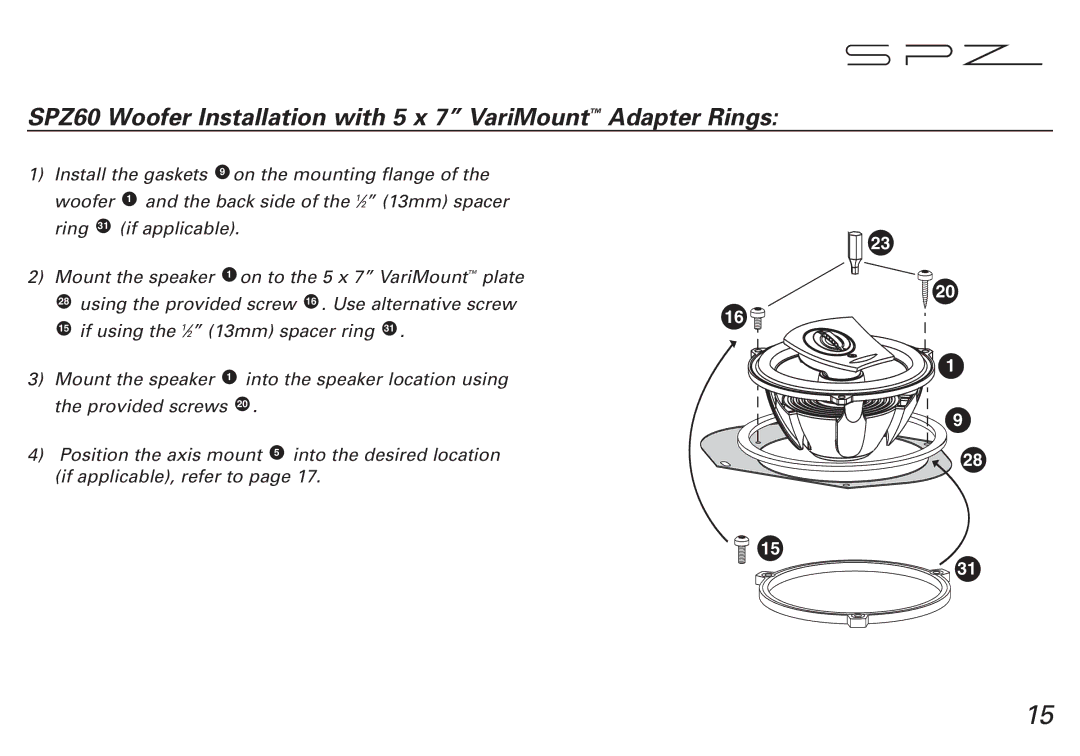 Boston Acoustics SPZ50 manual SPZ60 Woofer Installation with 5 x 7 VariMount Adapter Rings 