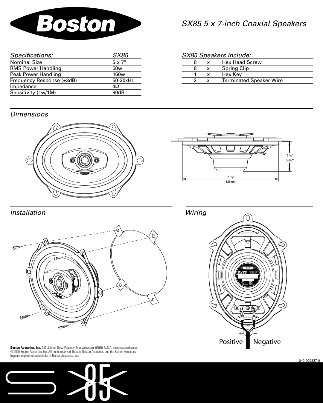 Boston Acoustics specifications SX85 5 x 7-inch Coaxial Speakers, Specifications SX85, SX85 Speakers Include 