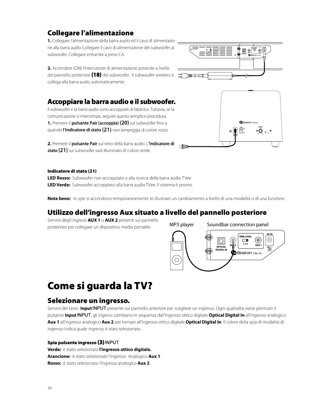 Boston Acoustics TVEEM26B Come si guarda la TV?, Collegare l’alimentazione, Accoppiare la barra audio e il subwoofer 