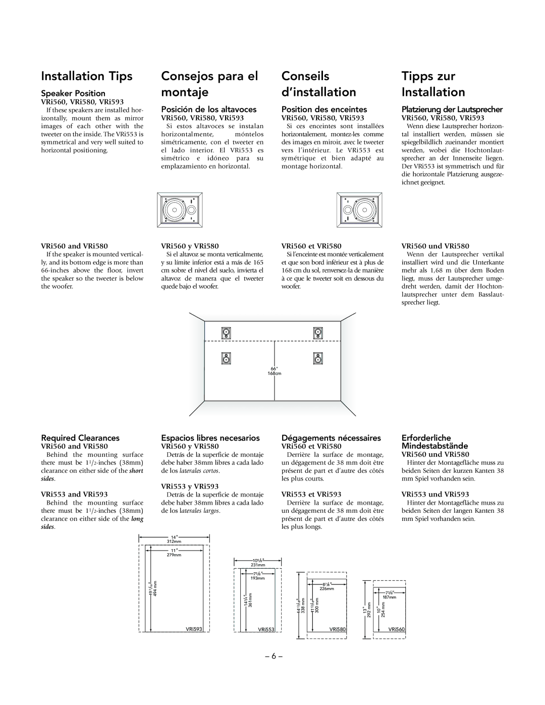 Boston Acoustics VRi560, VRi593 Installation Tips Consejos para el Conseils Tipps zur, Montaje ’installation Installation 