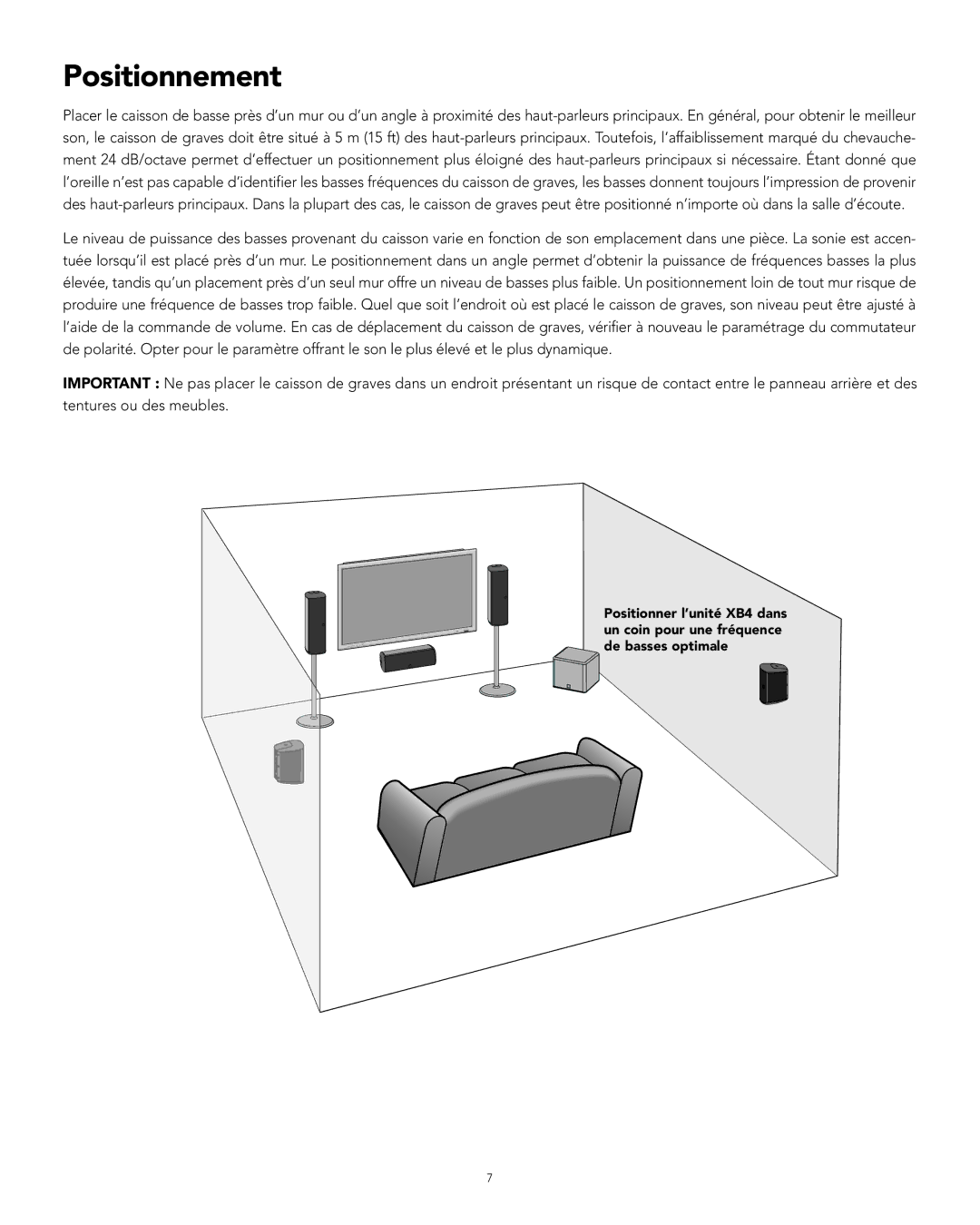 Boston Acoustics XB4 manual Positionnement 