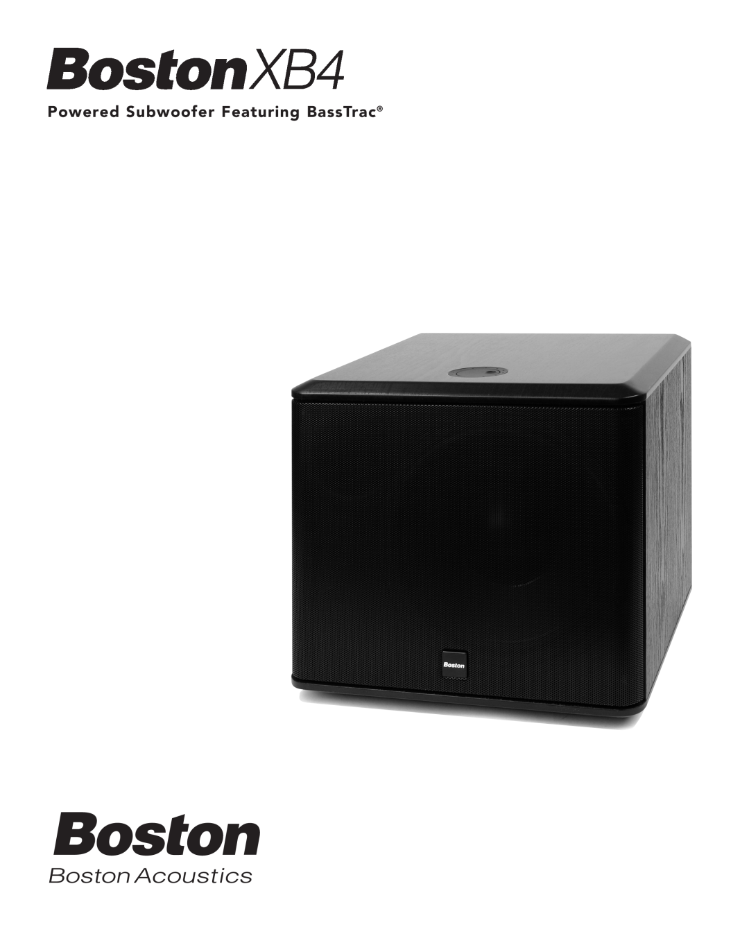 Boston Acoustics XB4 manual Powered Subwoofer Featuring BassTrac 
