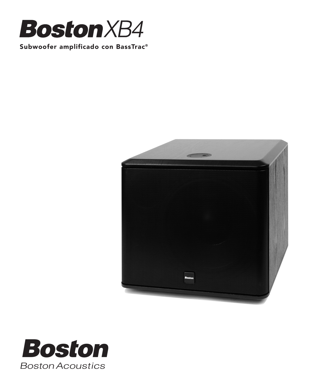 Boston Acoustics XB4 manual Subwoofer amplificado con BassTrac 
