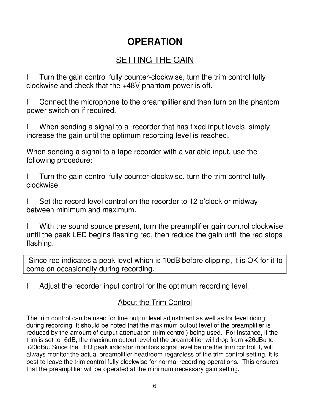 Boulder Amplifiers 101 owner manual Operation, Setting the Gain 