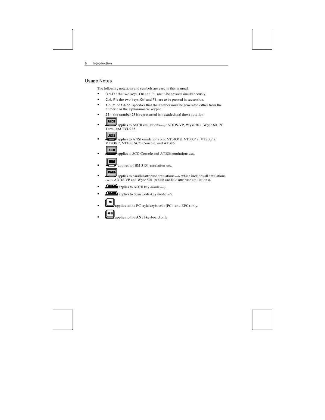 Boundless Technologies ADDS 3153 ASCII manual Usage Notes 