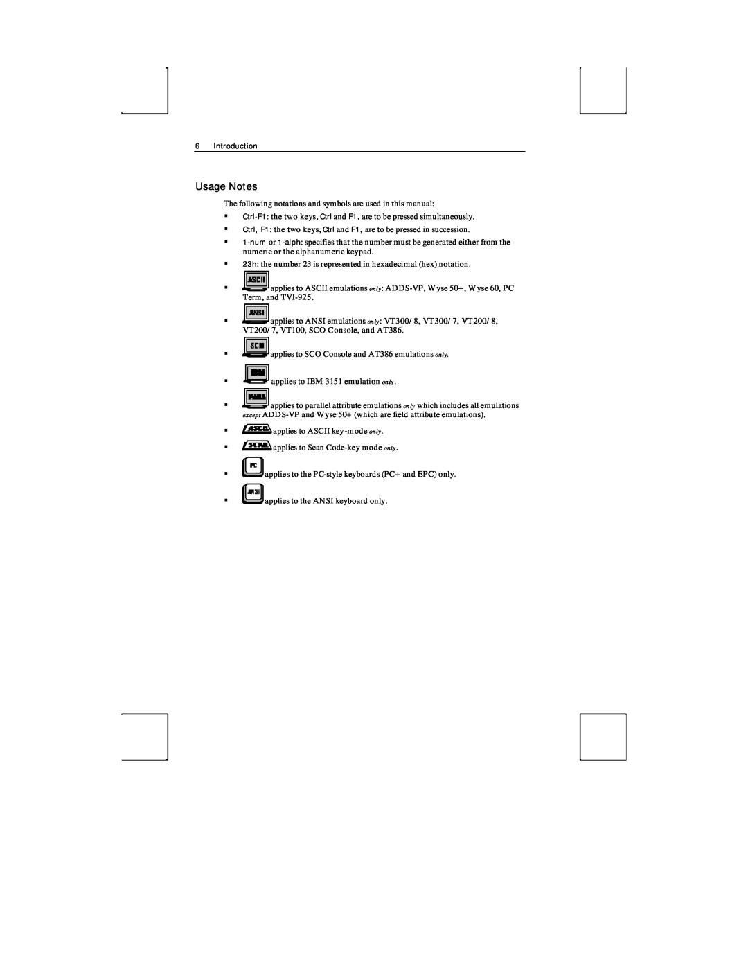 Boundless Technologies ADDS 3153 ASCII manual Usage Notes 
