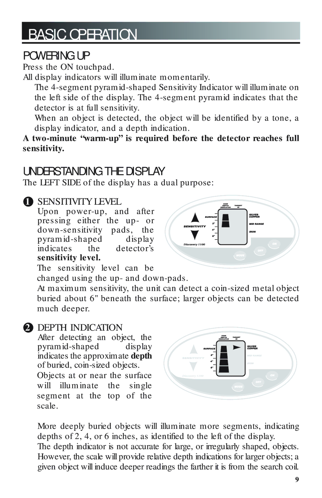 Bounty Hunter 1100 owner manual Basic Operation, Powering UP 