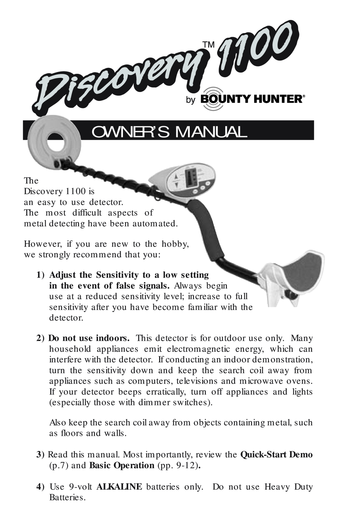 Bounty Hunter 1100 owner manual Owner’S Manual, Accessories, Adjust the Sensitivity to a low setting 