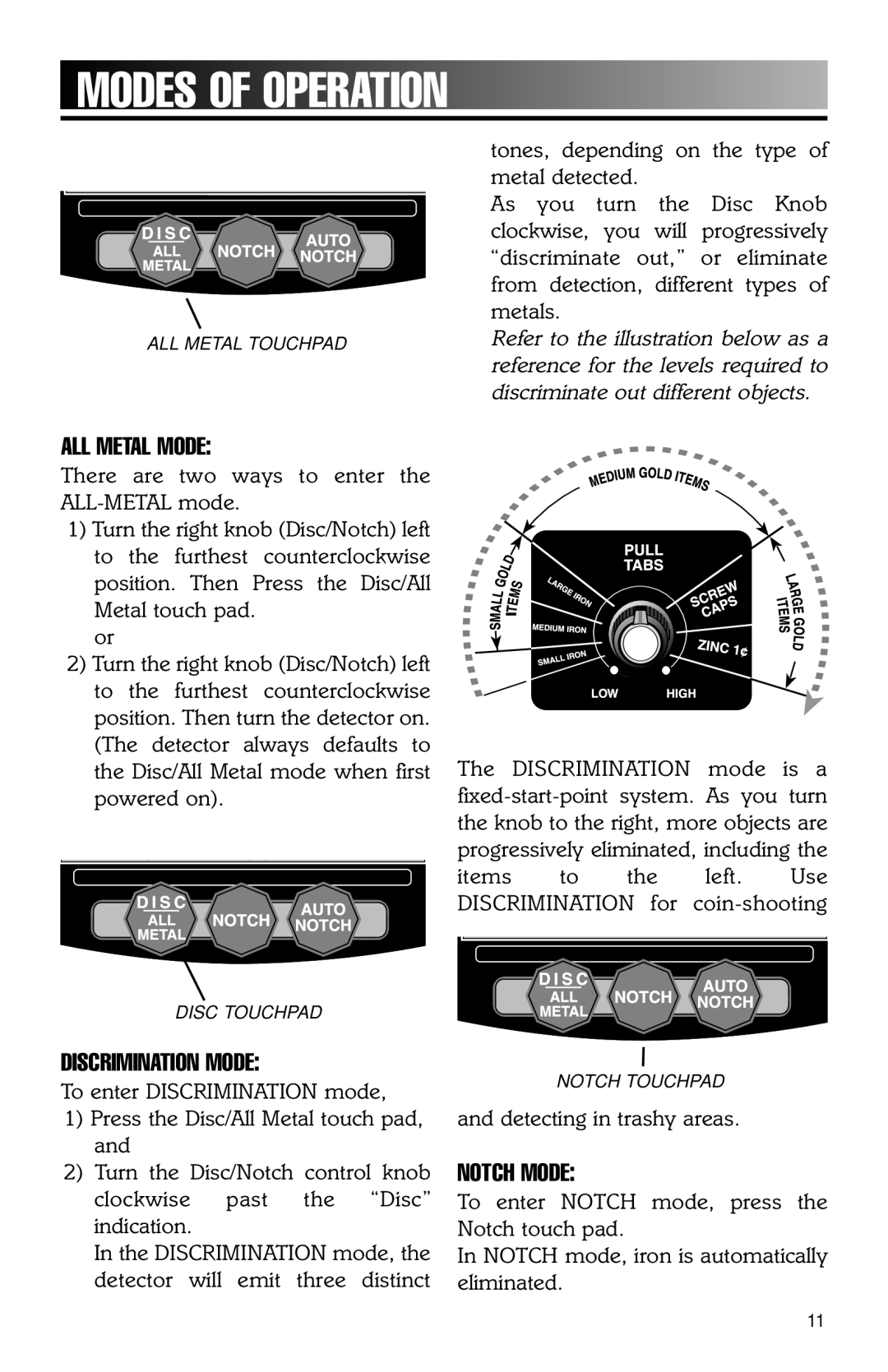 Bounty Hunter 202 owner manual Modes of Operation, ALL Metal Mode 