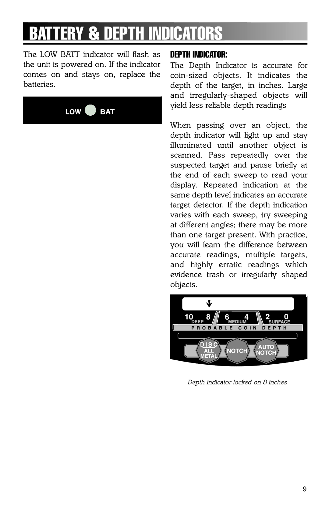 Bounty Hunter 202 owner manual Battery & Depth Indicators 