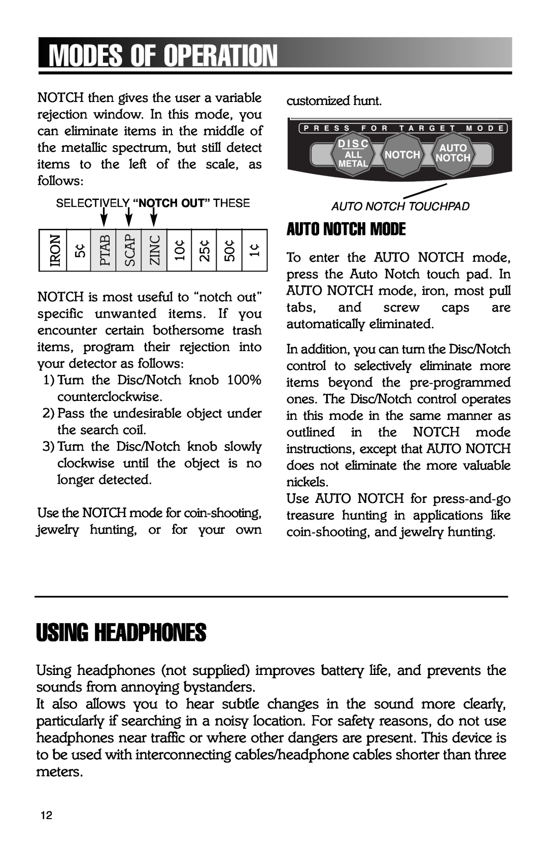 Bounty Hunter 202 owner manual Using Headphones, Auto Notch Mode, Modesofoperation 