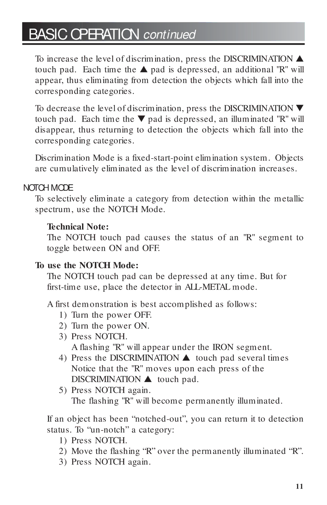 Bounty Hunter 2200 owner manual Technical Note, To use the Notch Mode 