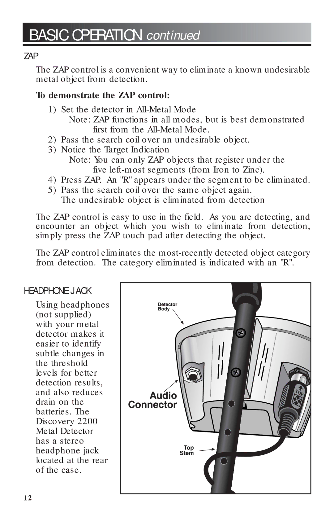 Bounty Hunter 2200 owner manual Zap, Headphone Jack, To demonstrate the ZAP control 