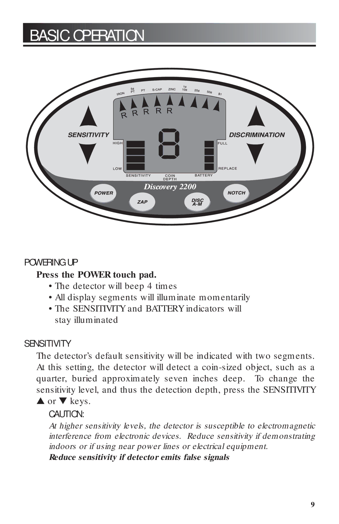 Bounty Hunter 2200 owner manual Basic Operation, Powering UP, Sensitivity, Press the Power touch pad 