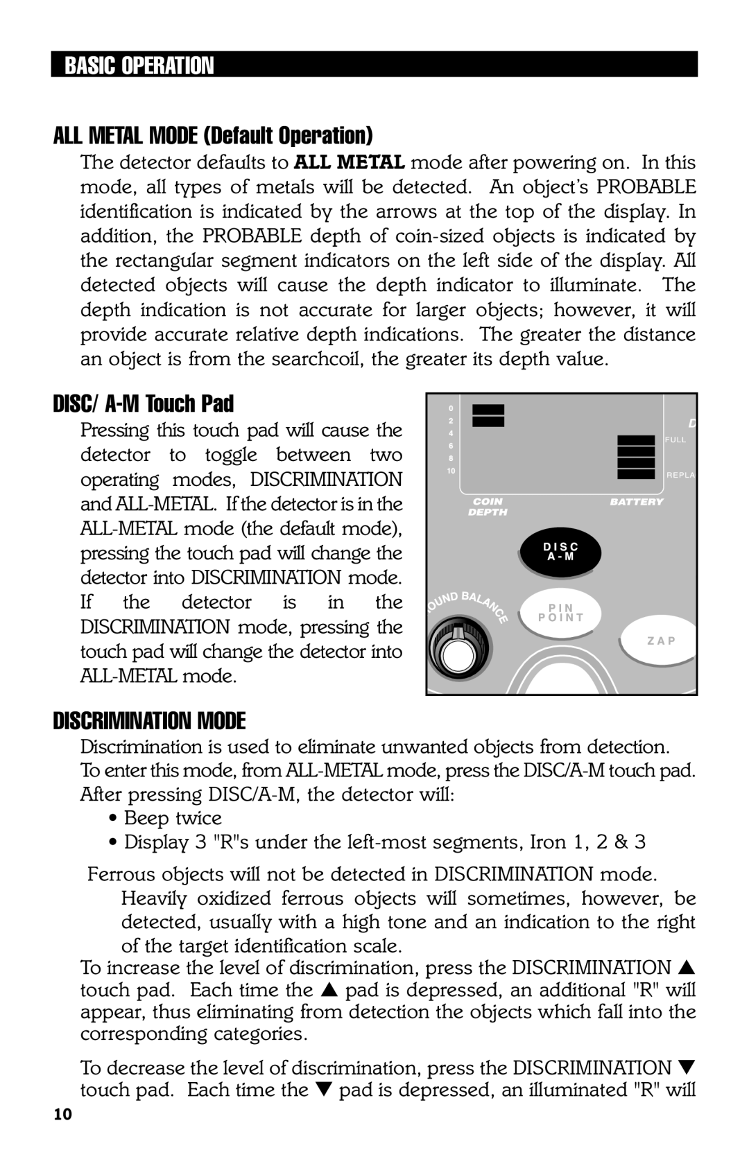 Bounty Hunter 3300 owner manual Basic Operation, Discrimination Mode 