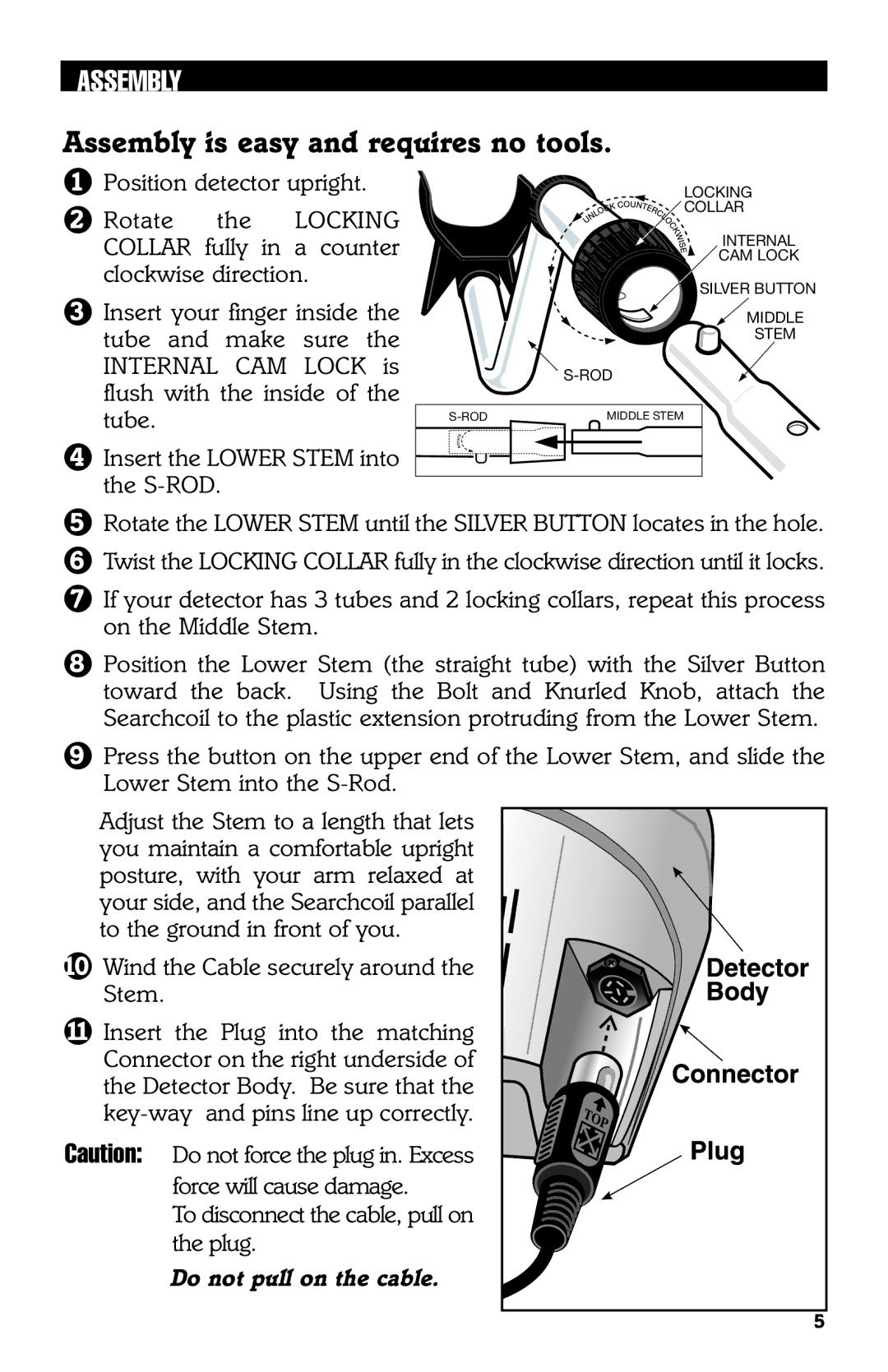 Bounty Hunter 3300 owner manual Assembly is easy and requires no tools 