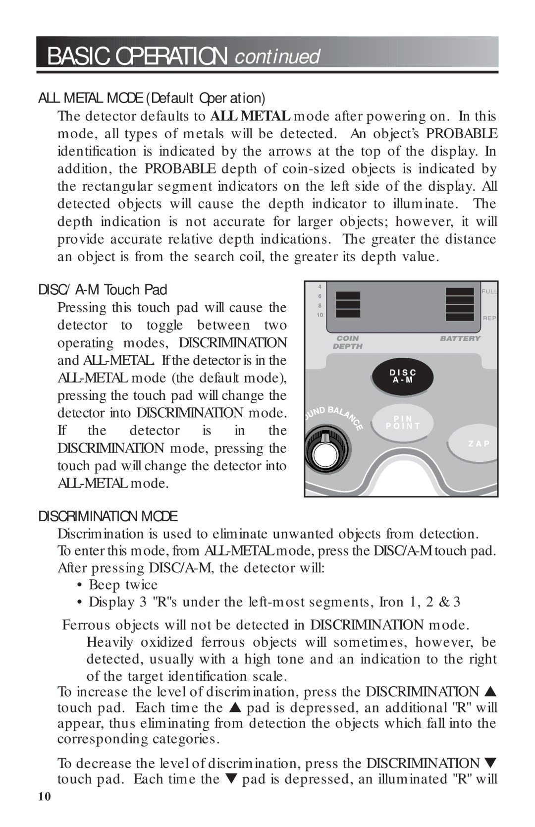 Bounty Hunter 3300 owner manual Basic Operation, Discrimination Mode 