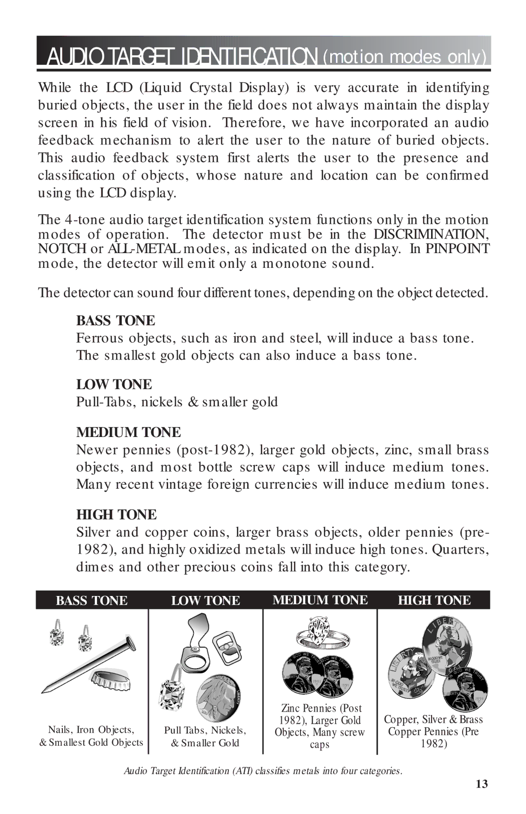 Bounty Hunter 3300 owner manual Audio Target Identification motion modes only, Bass Tone 