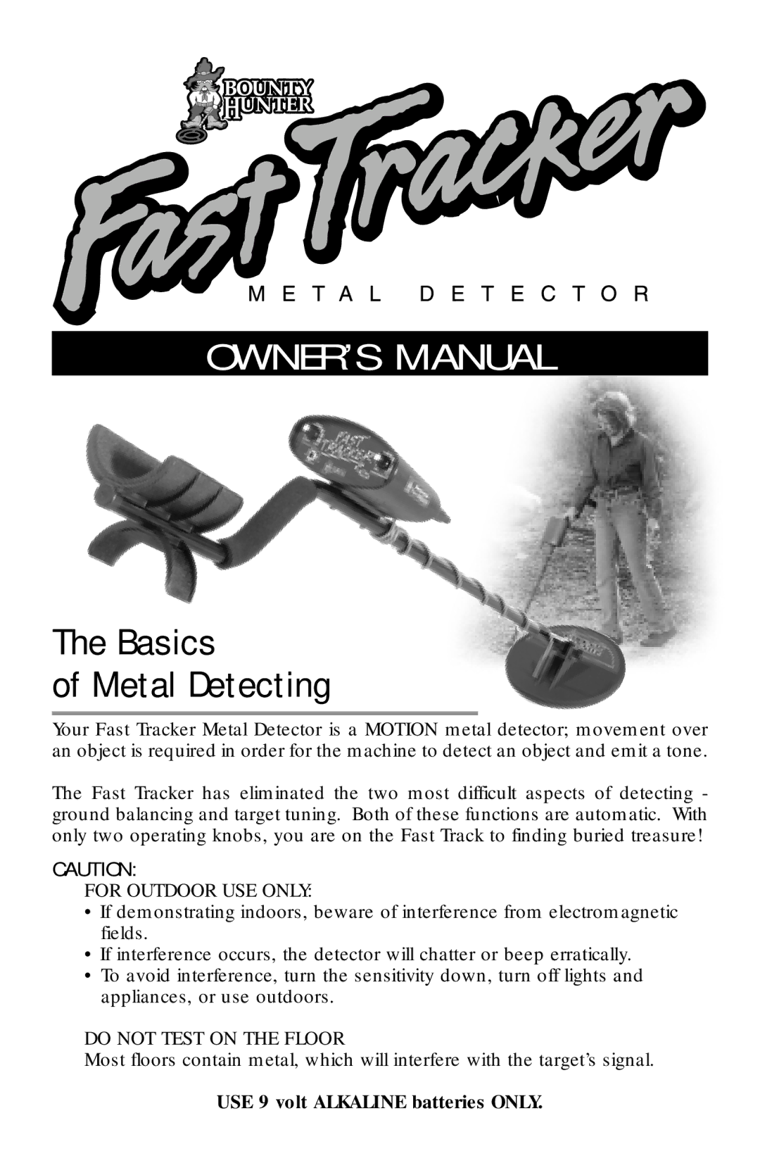 Bounty Hunter FAST owner manual Basics Metal Detecting 