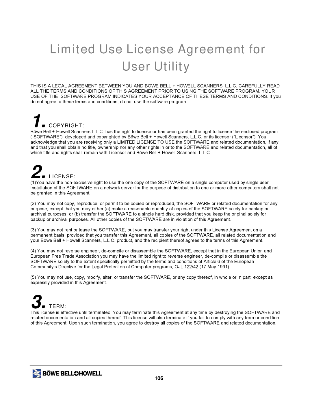 Bowe, Bell + Howell 1400U, 1200 manual Limited Use License Agreement for User Utility, Term, 106 