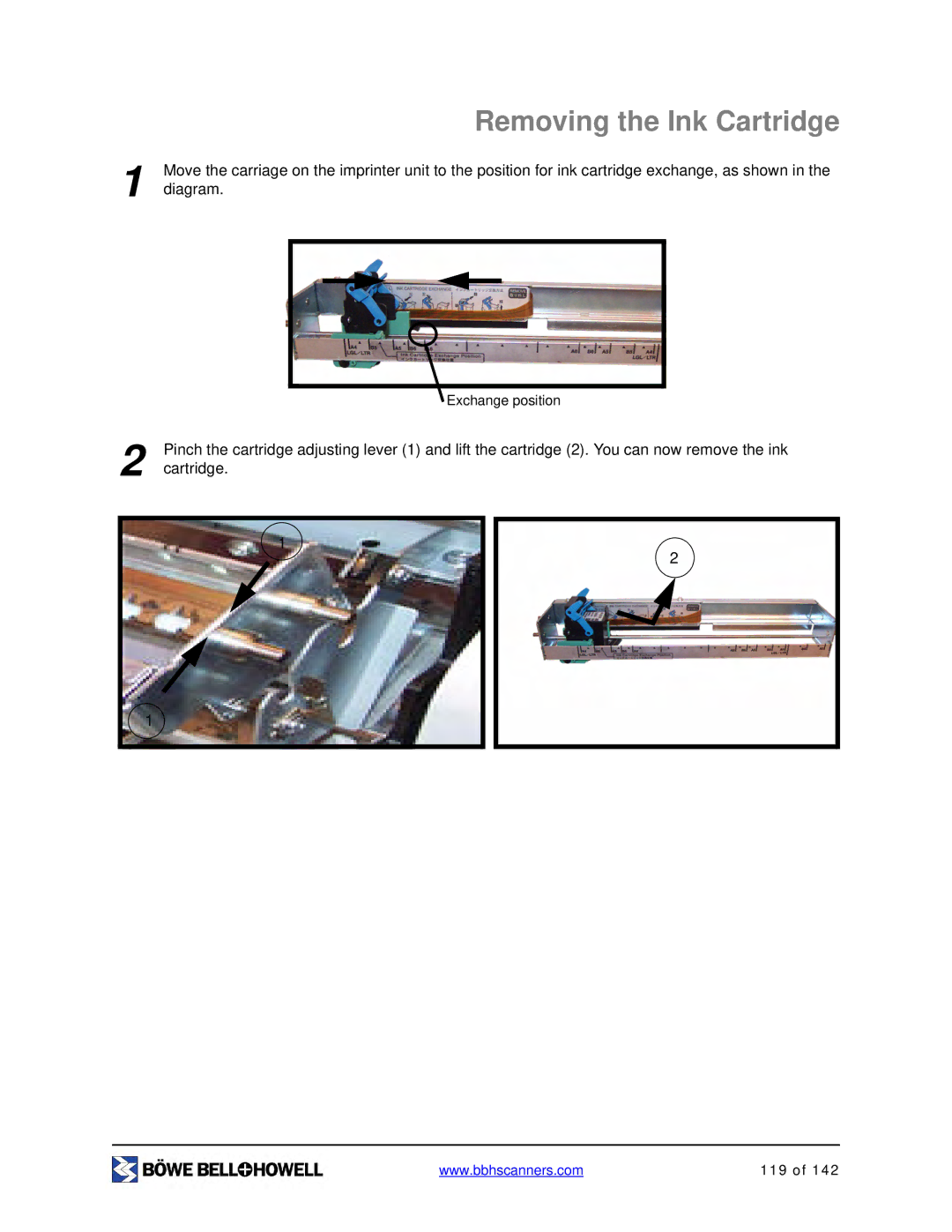 Bowe, Bell + Howell S006830 manual Removing the Ink Cartridge 