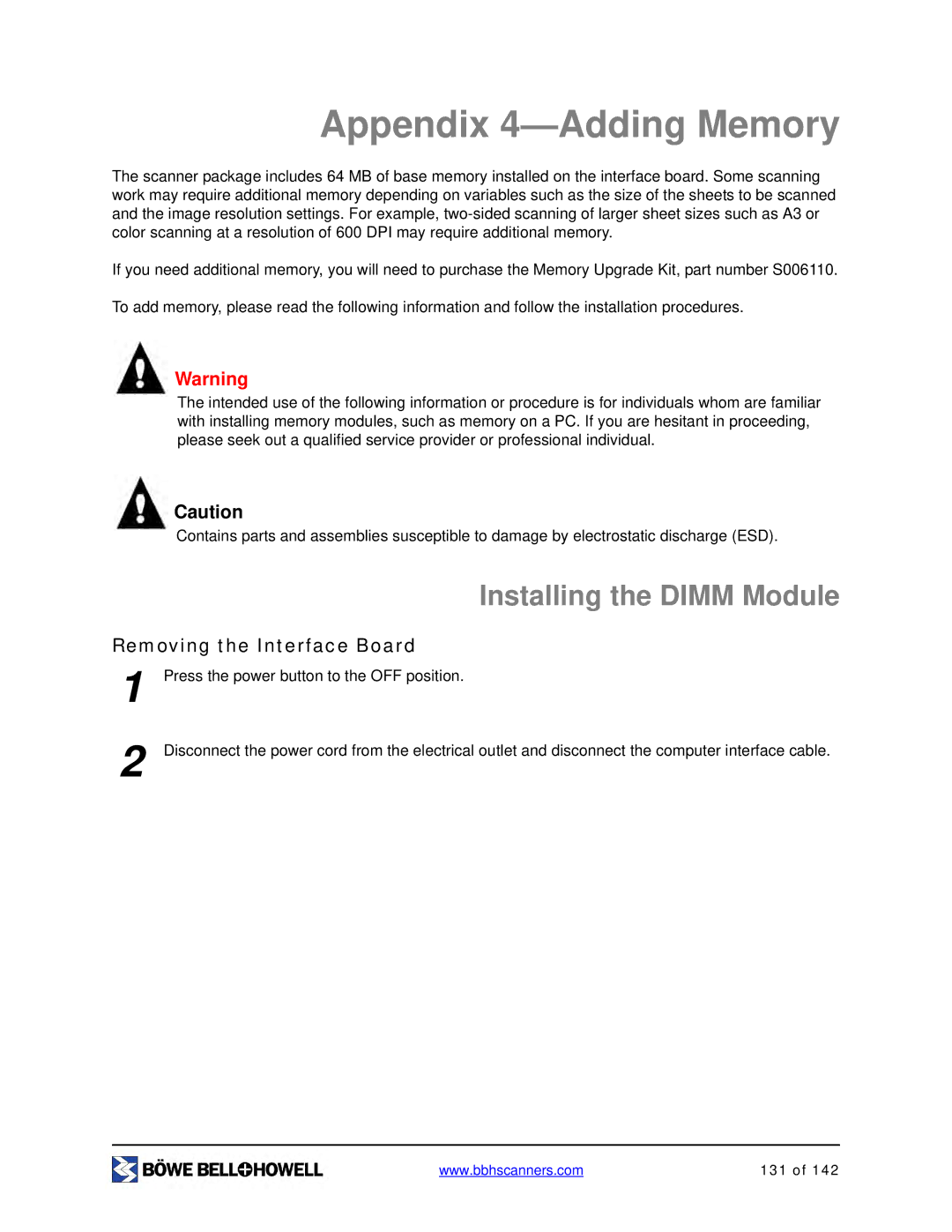 Bowe, Bell + Howell S006830 manual Appendix 4-Adding Memory, Installing the Dimm Module, Removing the Interface Board 