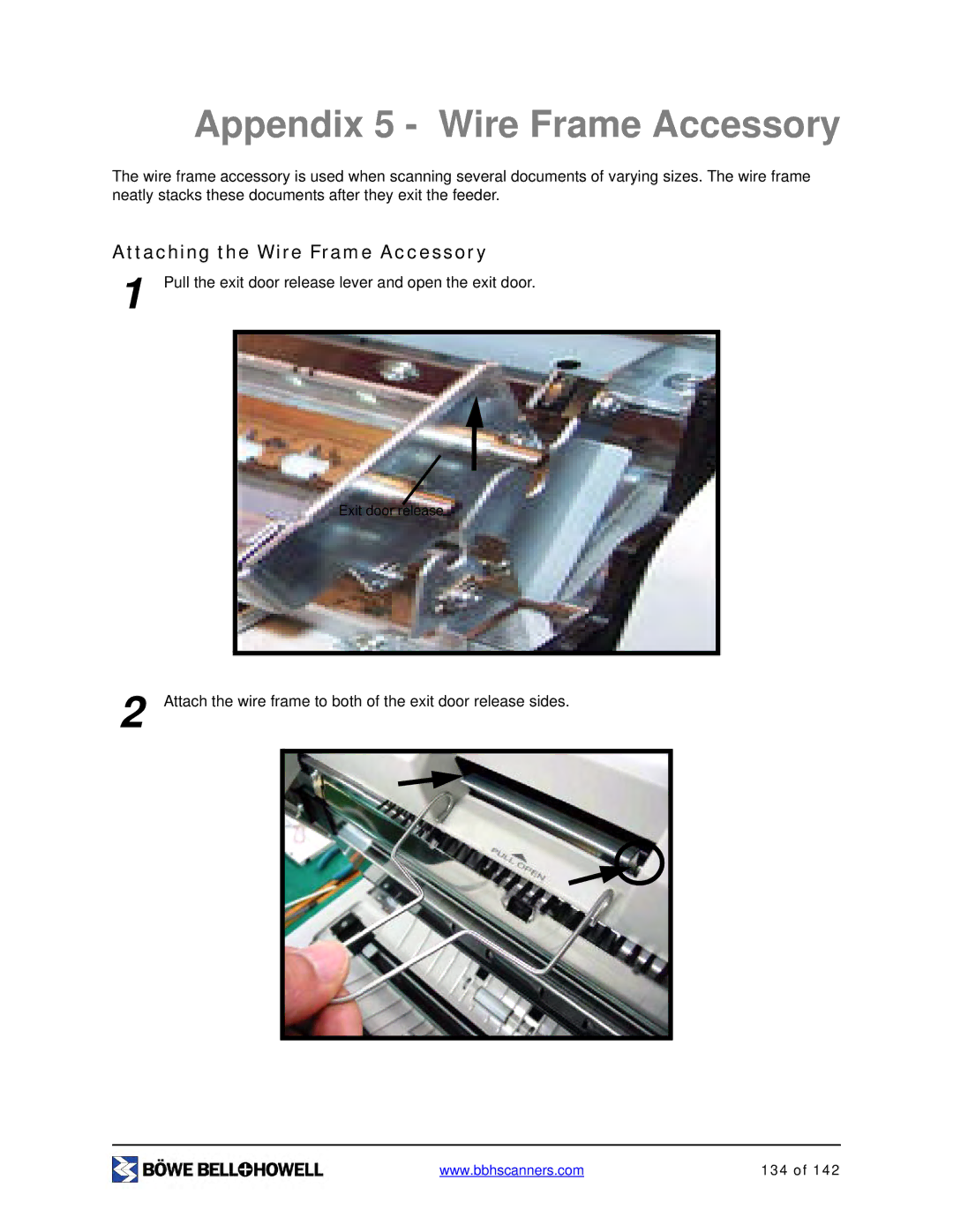 Bowe, Bell + Howell S006830 manual Appendix 5 Wire Frame Accessory, Attaching the Wire Frame Accessory 