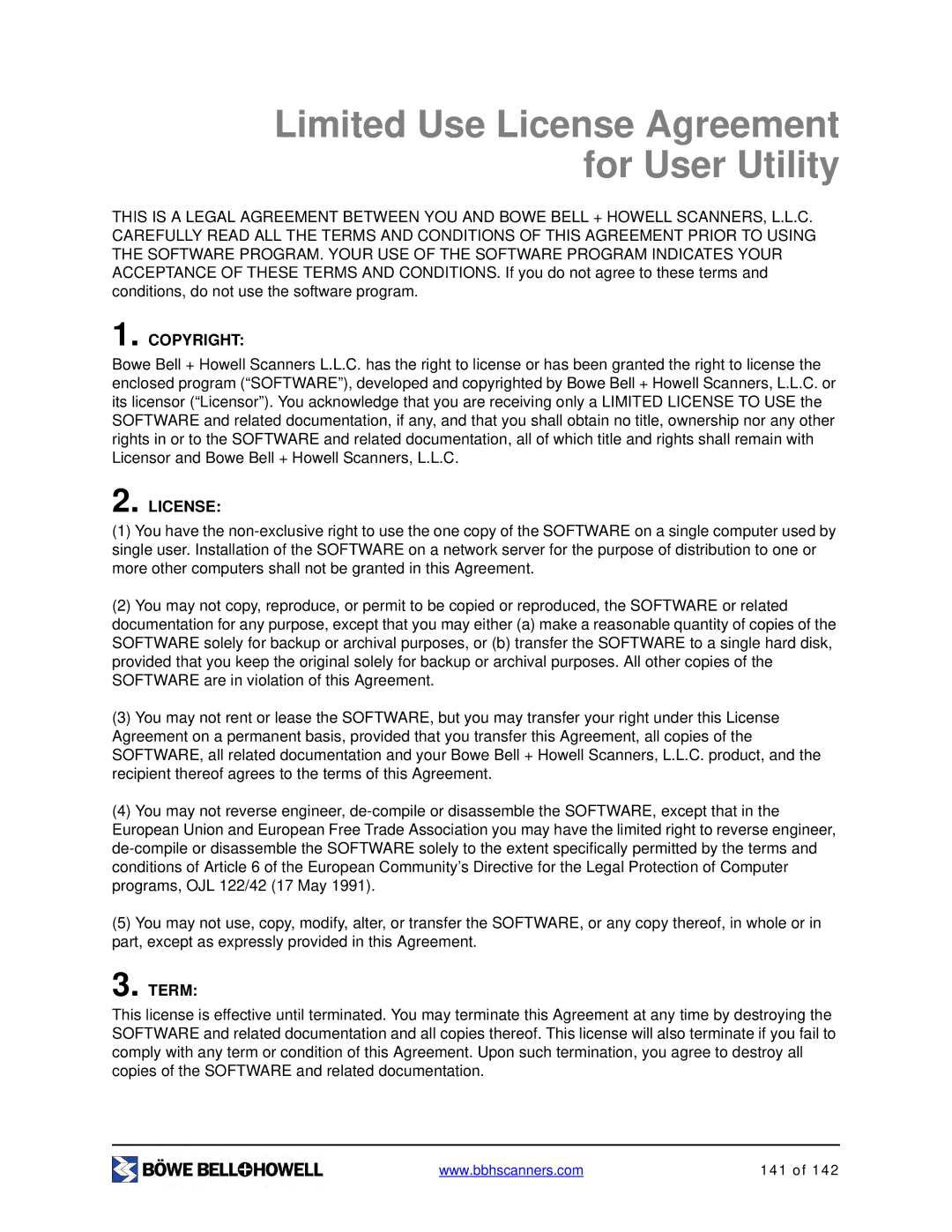 Bowe, Bell + Howell S006830 manual Limited Use License Agreement for User Utility, Copyright 