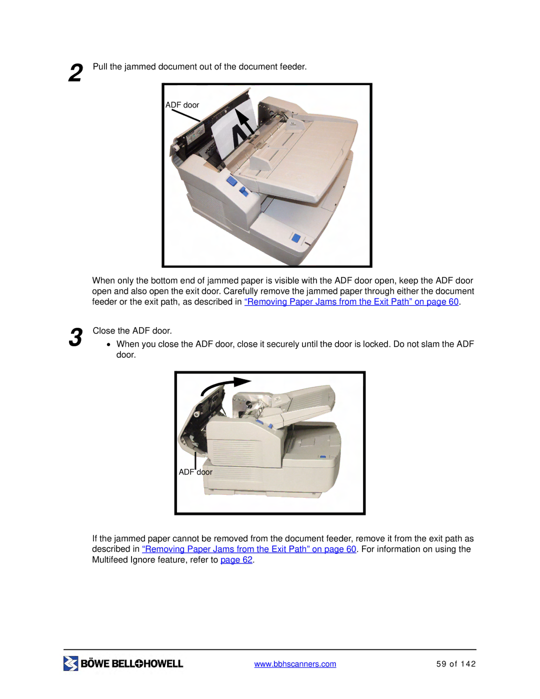 Bowe, Bell + Howell S006830 manual Pull the jammed document out of the document feeder 