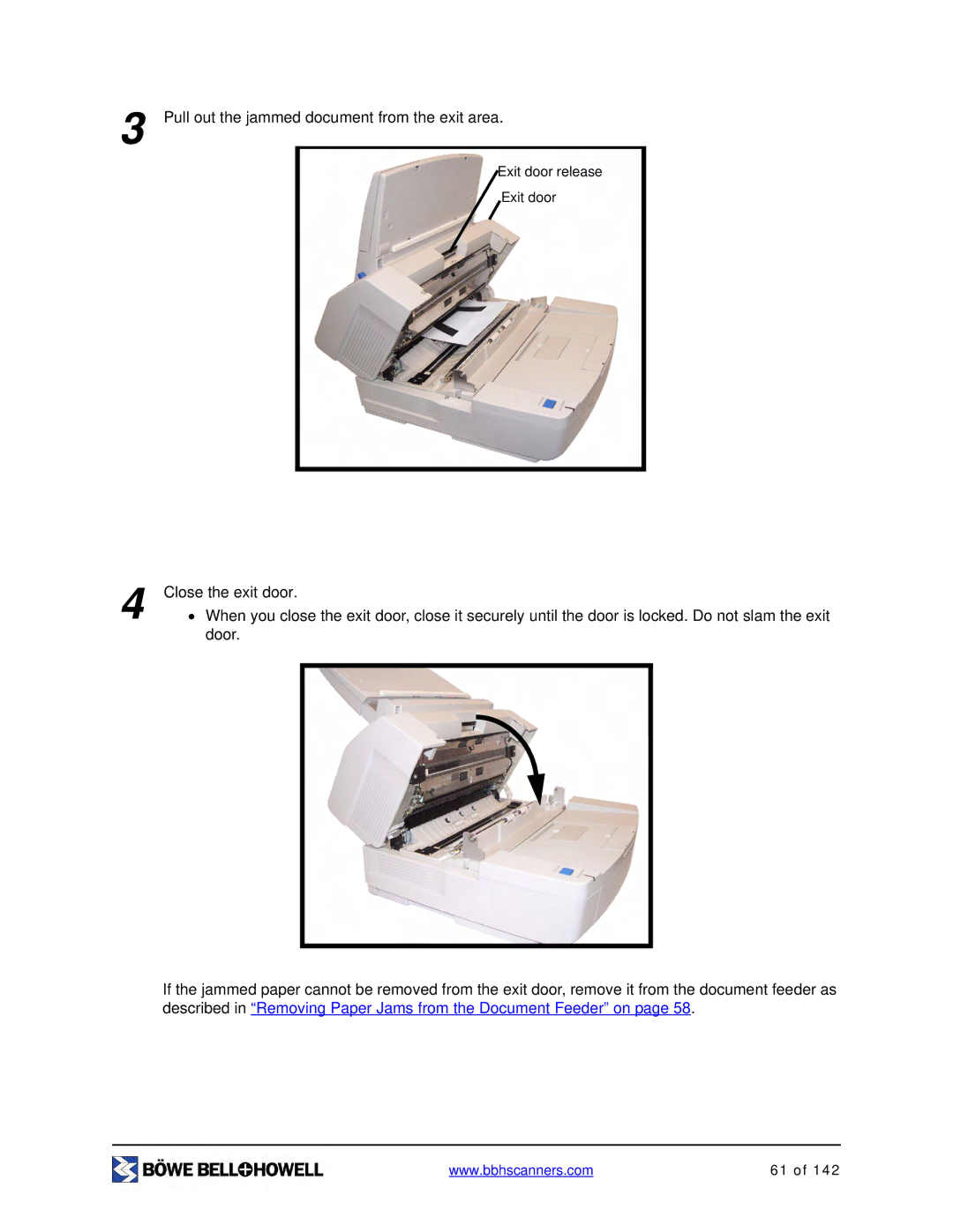 Bowe, Bell + Howell S006830 manual Pull out the jammed document from the exit area 