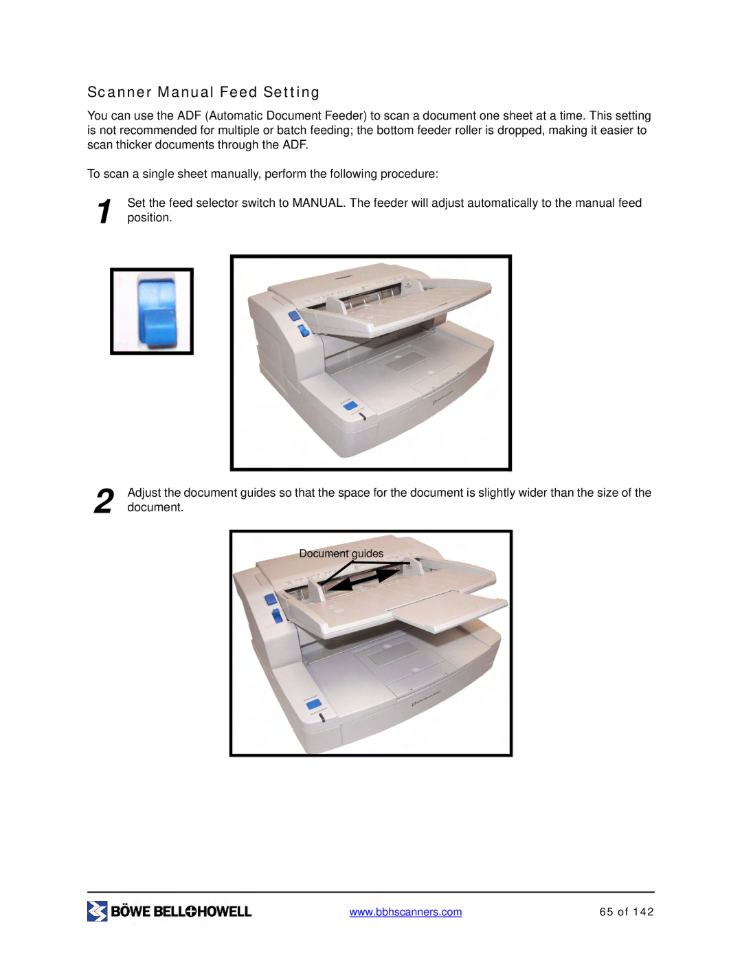 Bowe, Bell + Howell S006830 manual Scanner Manual Feed Setting 