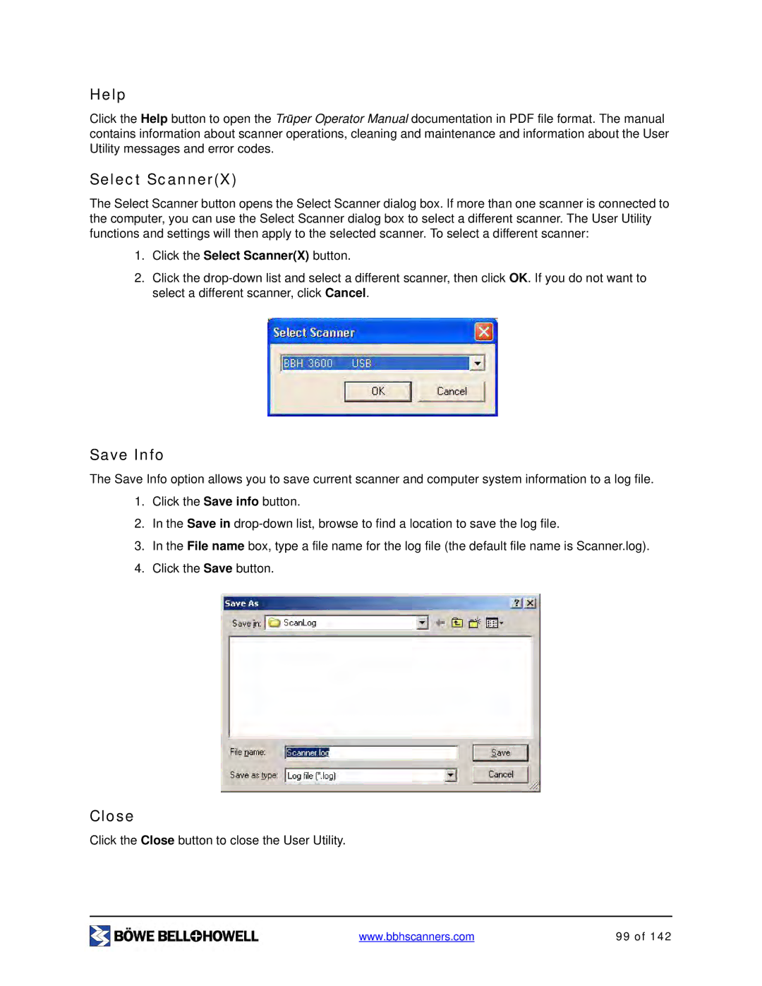 Bowe, Bell + Howell S006830 manual Help Select ScannerX, Save Info, Close 
