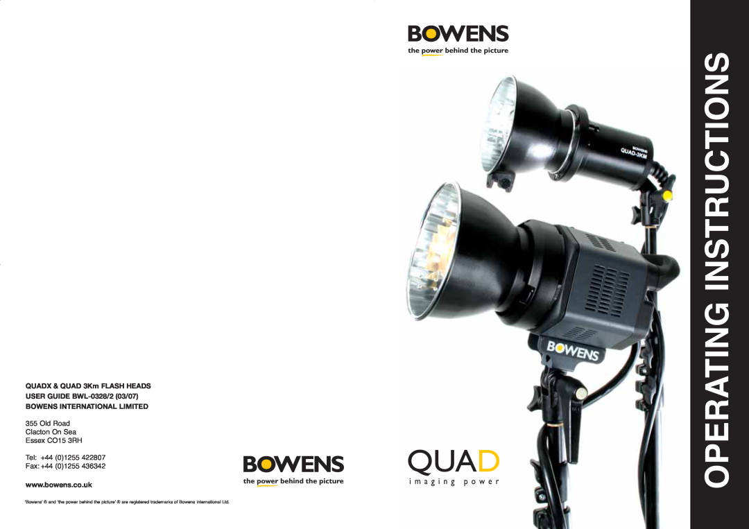 Bowens manual Operating Instructions, QUADX & QUAD 3Km FLASH HEADS, USER GUIDE BWL-0328/203/07 