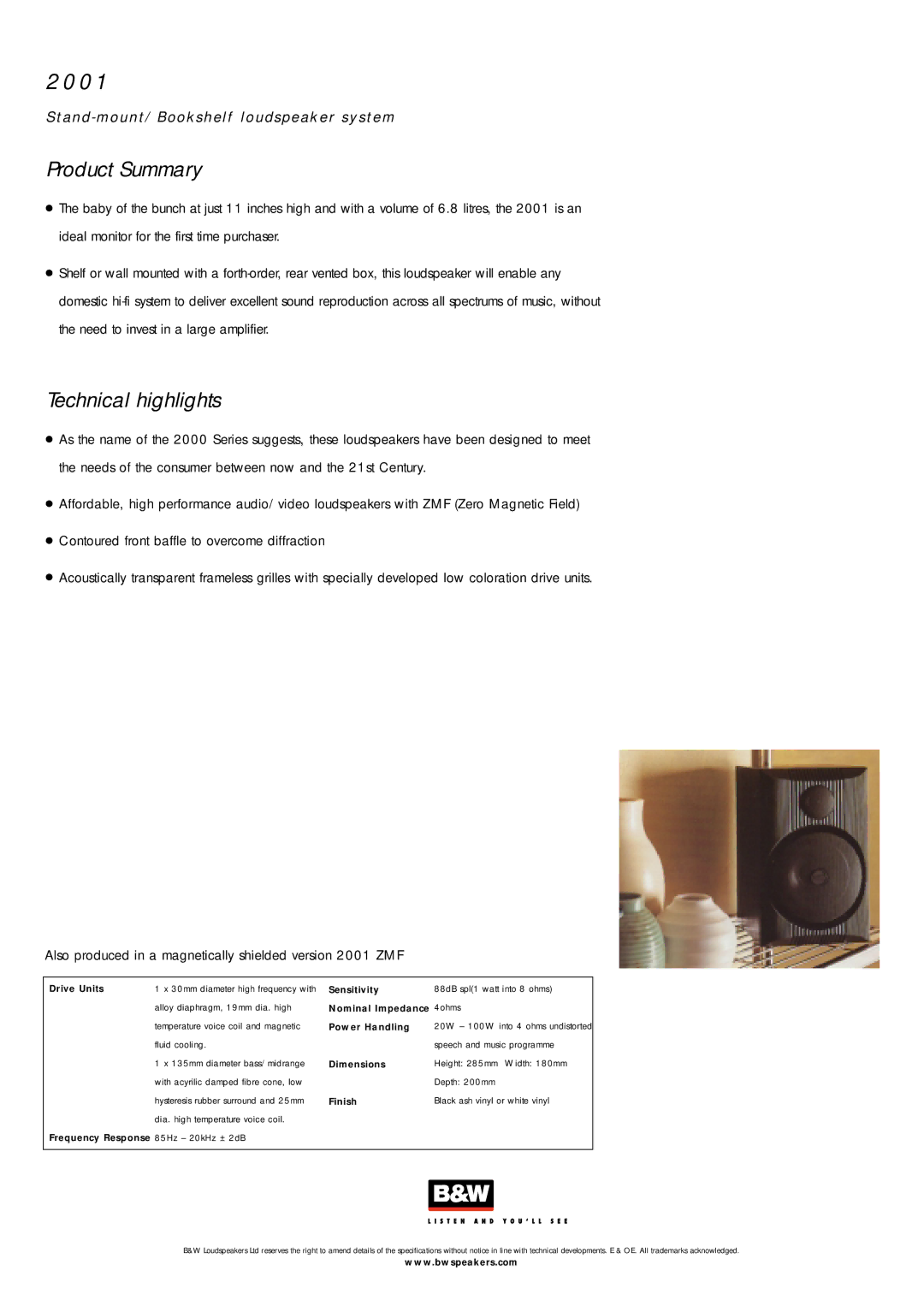 Bowers & Wilkins 2001 specifications Technical highlights 