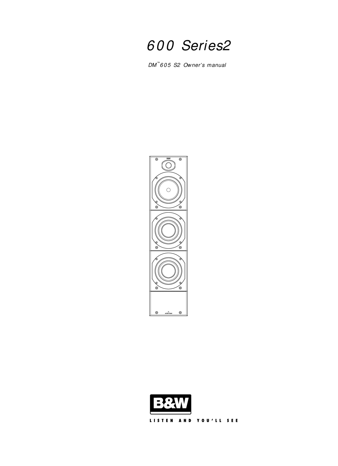 Bowers & Wilkins 600 Series2 owner manual 