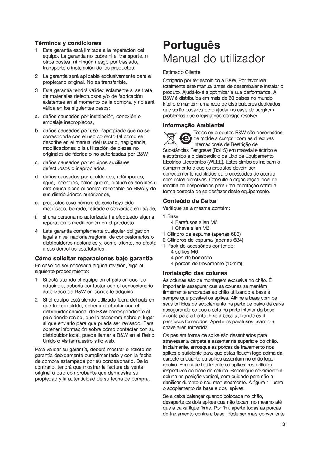 Bowers & Wilkins 683 Português, Manual do utilizador, Términos y condiciones, Cómo solicitar reparaciones bajo garantía 