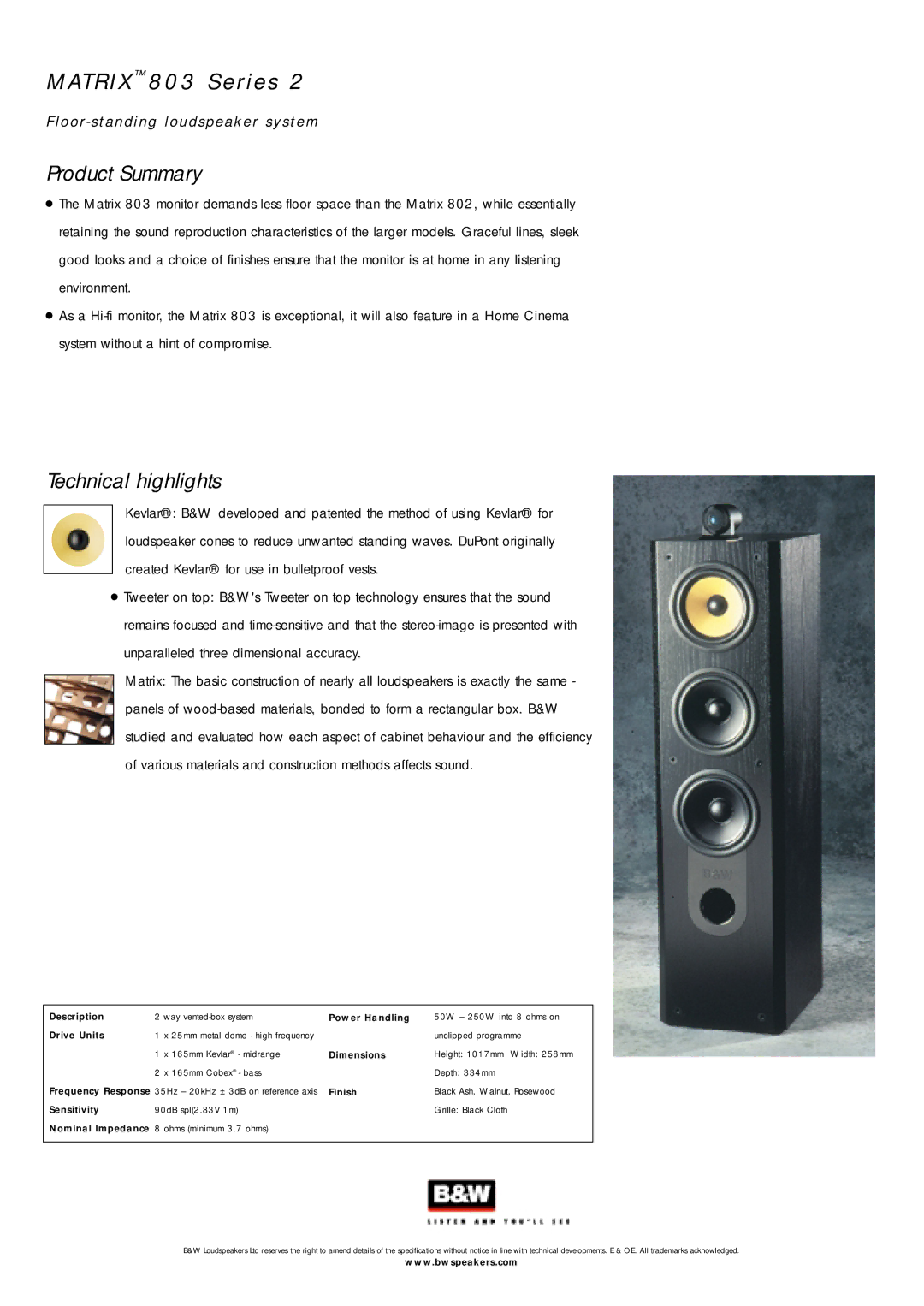 Bowers & Wilkins 803 Series 2 specifications AT R I X 803 Series, Floor standing loudspeaker system Product Summary 