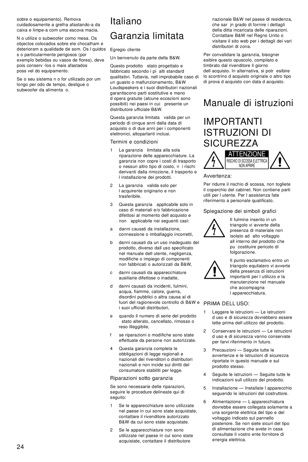 Bowers & Wilkins AS2 owner manual Italiano, Garanzia limitata, Manuale di istruzioni, Importanti Istruzioni DI Sicurezza 