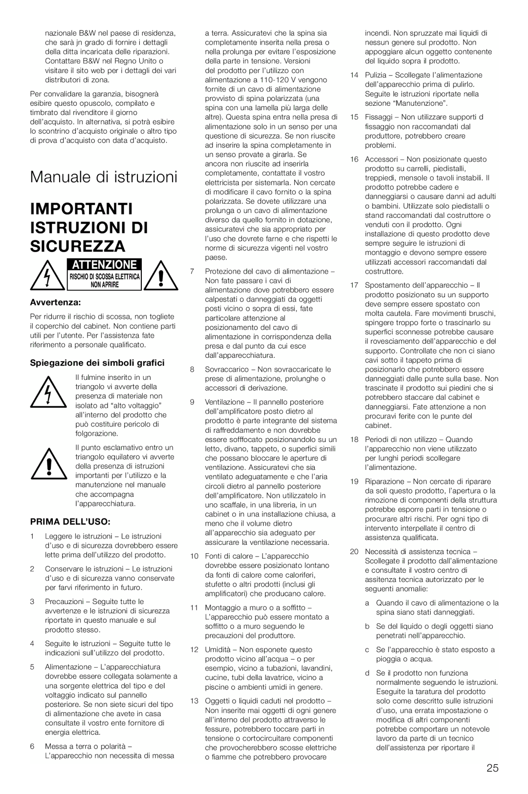 Bowers & Wilkins ASW600 owner manual Manuale di istruzioni, Importanti Istruzioni DI Sicurezza, Avvertenza, Prima DELL’USO 