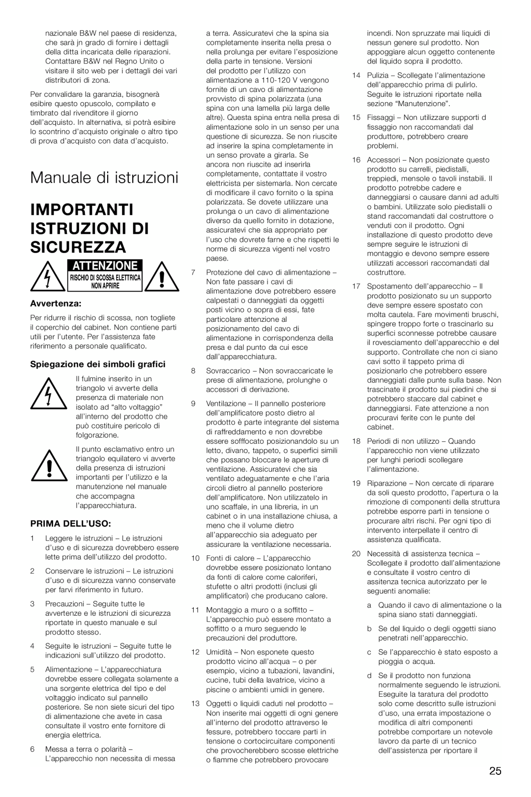 Bowers & Wilkins ASW600 Manuale di istruzioni, Importanti Istruzioni Di Sicurezza, Attenzione, Avvertenza, Prima Dell’Uso 
