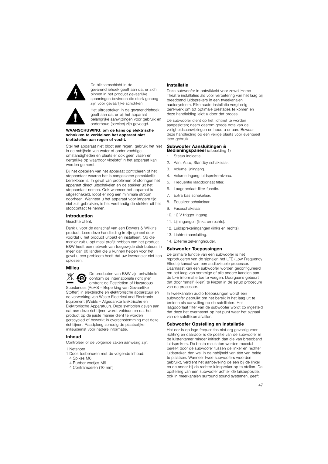 Bowers & Wilkins ASW610XP Introduction, Milieu, Inhoud, Installatie, Subwoofer Aansluitingen Bedieningspaneel afbeelding 