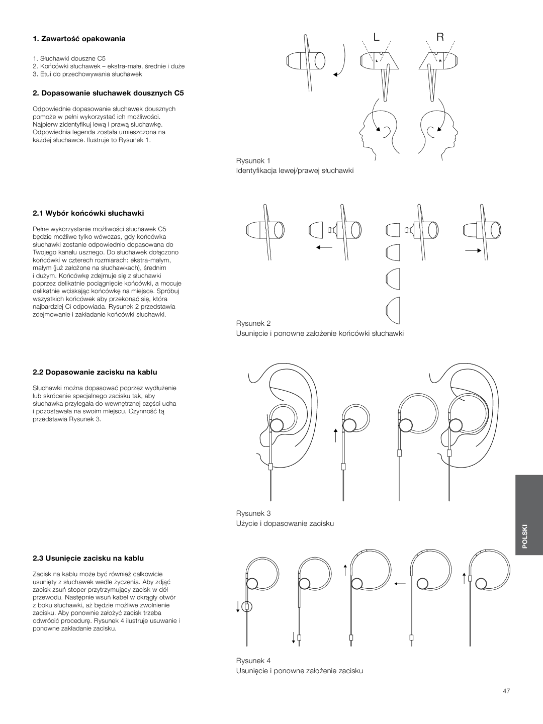 Bowers & Wilkins manual Zawartość opakowania, Dopasowanie słuchawek dousznych C5, Wybór końcówki słuchawki 