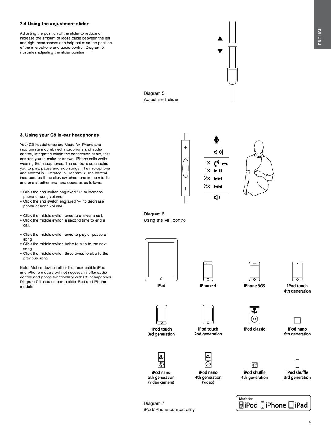 Bowers & Wilkins 1x, Using the adjustment slider, Using your C5 in-earheadphones, Diagram Adjustment slider, English 