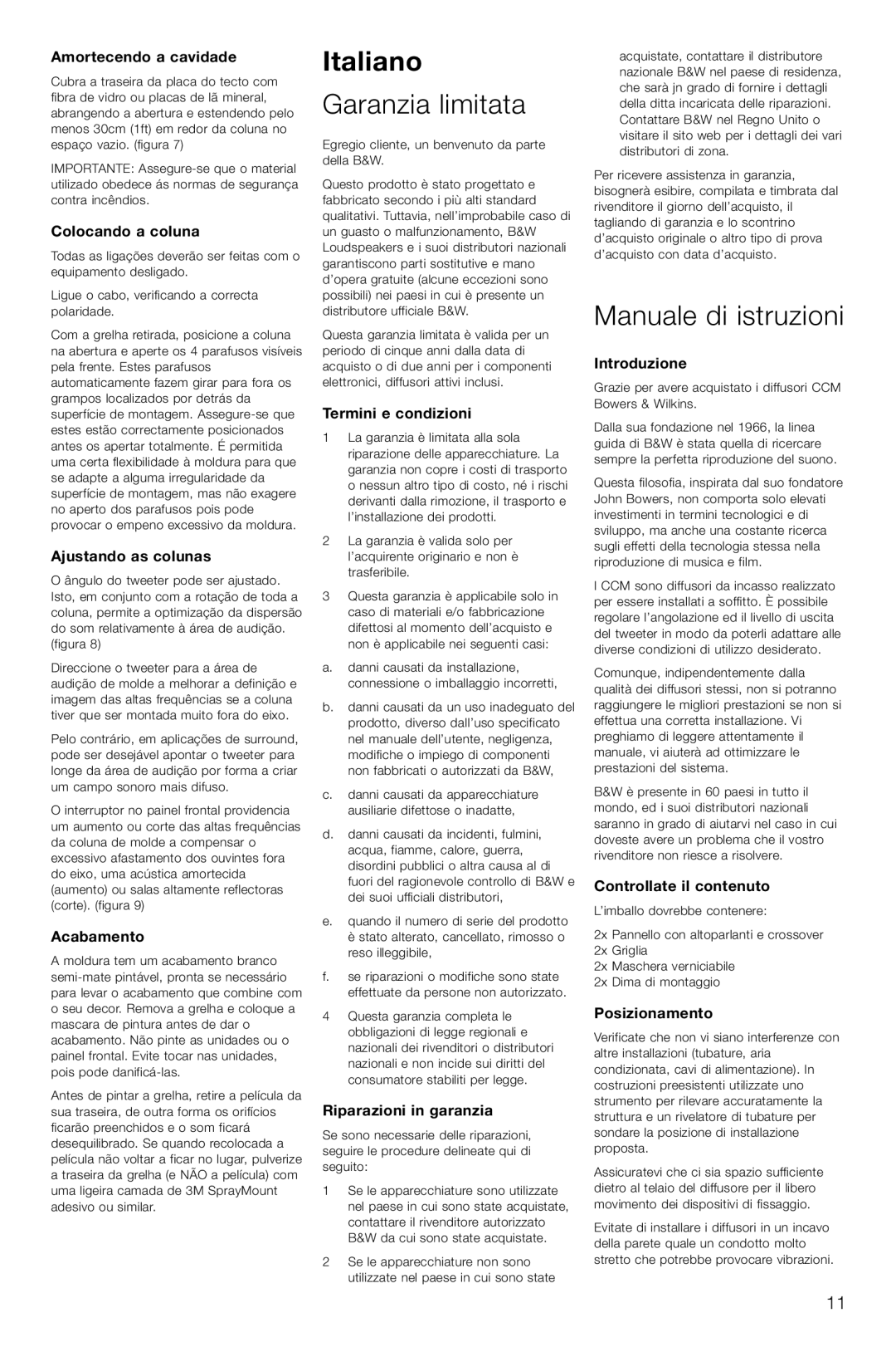 Bowers & Wilkins CCM-628 owner manual Italiano, Garanzia limitata, Manuale di istruzioni 