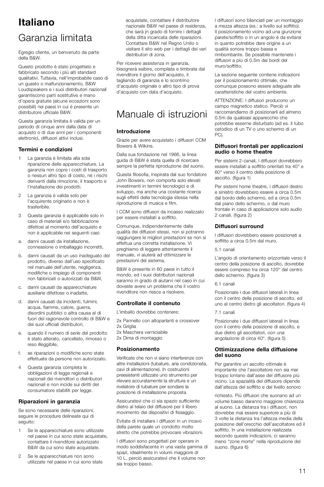 Bowers & Wilkins CCM616 owner manual Italiano, Garanzia limitata, Manuale di istruzioni 