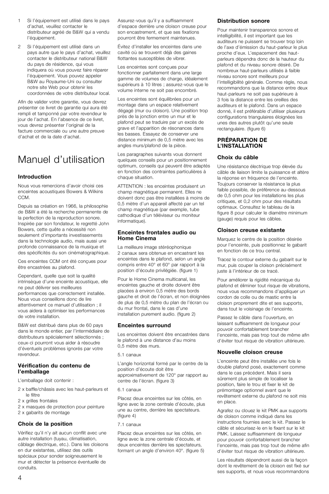 Bowers & Wilkins CCM616 owner manual Manuel d’utilisation, Préparation DE ’INSTALLATION 