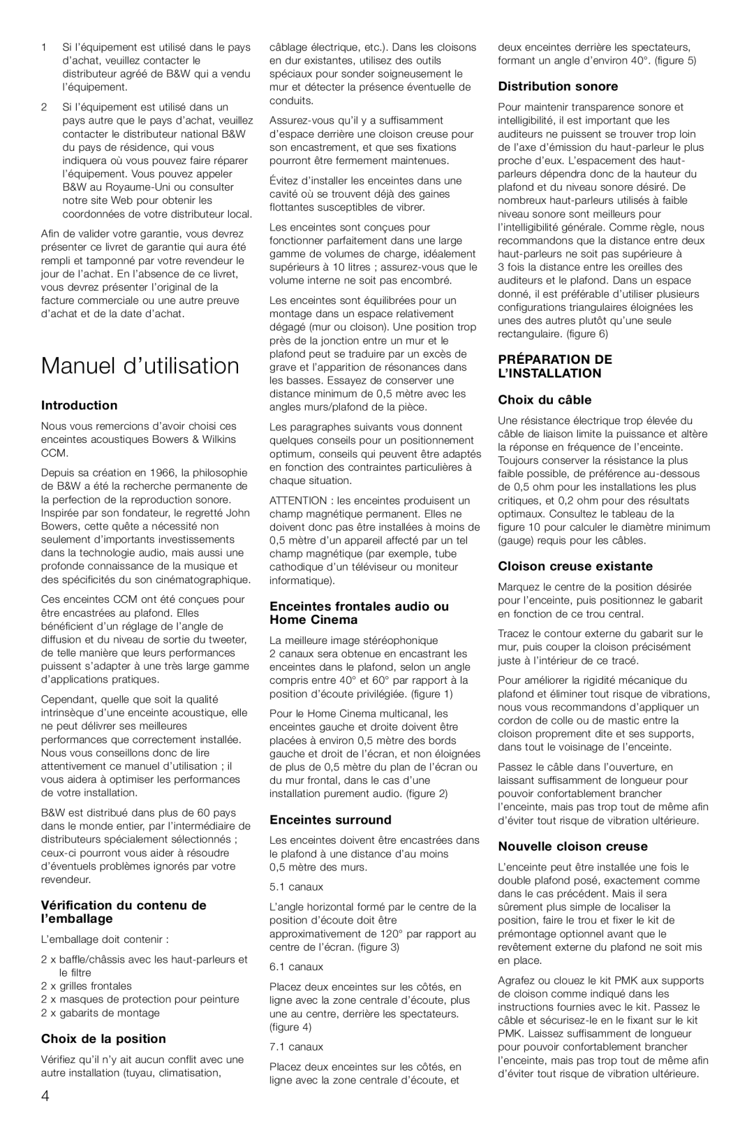 Bowers & Wilkins CCM618 owner manual Manuel d’utilisation, Préparation DE ’INSTALLATION 