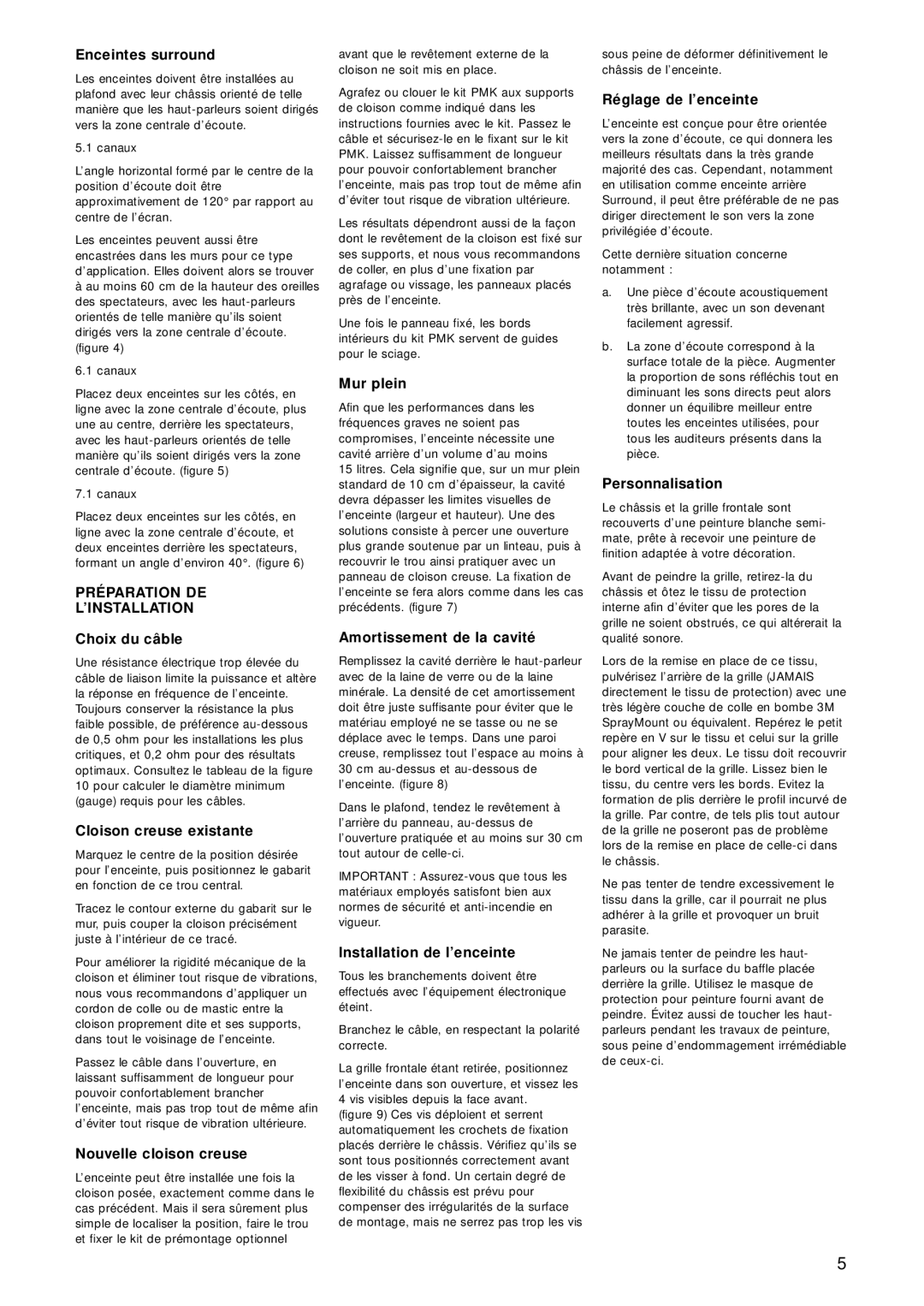 Bowers & Wilkins CCM817 owner manual Préparation DE ’INSTALLATION 