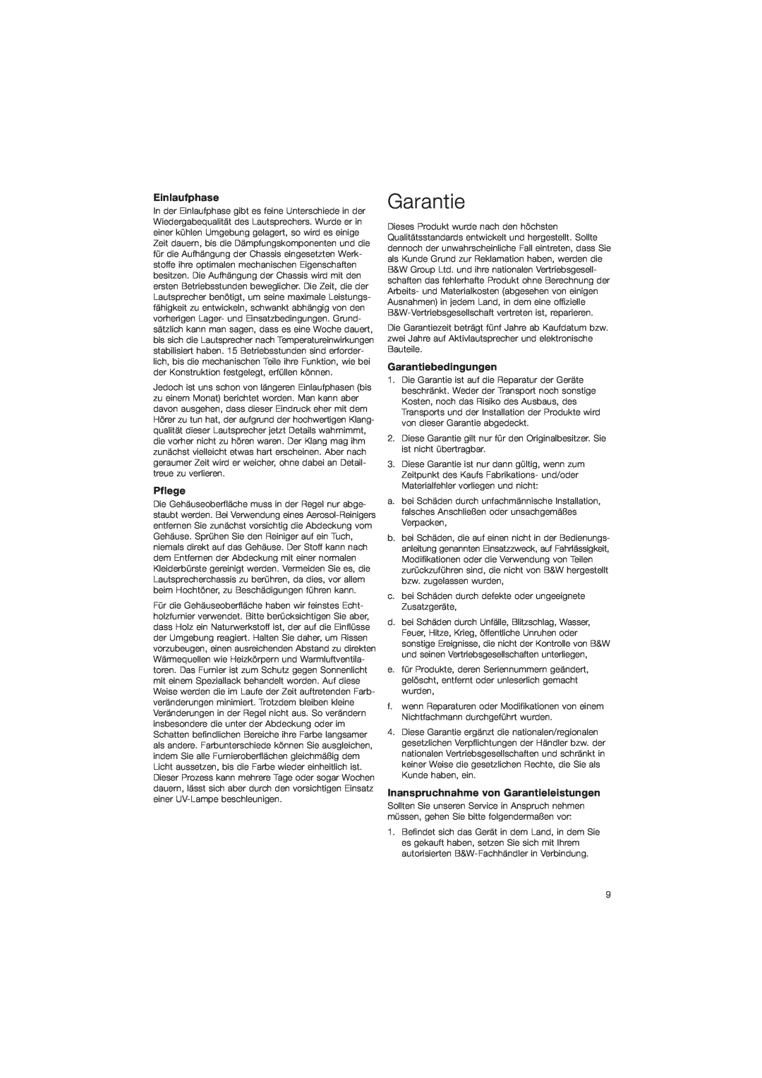 Bowers & Wilkins CM9 owner manual Einlaufphase, Pflege, Garantiebedingungen, Inanspruchnahme von Garantieleistungen 