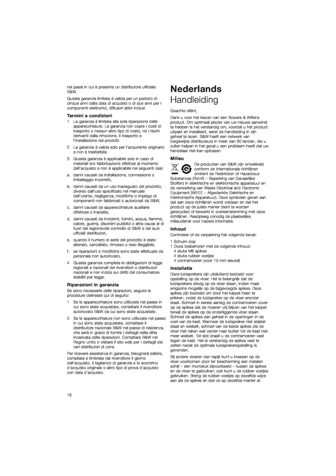 Bowers & Wilkins CM9 Nederlands, Handleiding, Termini e condizioni, Riparazioni in garanzia, Milieu, Inhoud, Installatie 